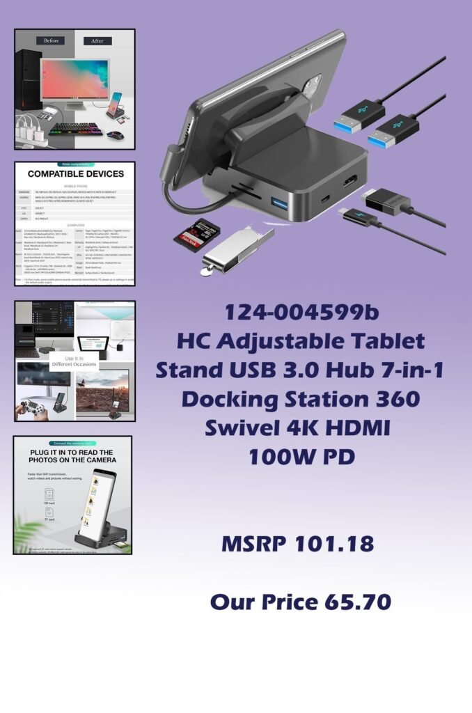 0124-004599b HC Adjustable Tablet Stand with USBC Hub 7-in-1 Tablet Docking Station 360 Swivel 4K HDMI 100W PD USB 3.0 img1_MSRP 101.18  Our Price 65.70 copy