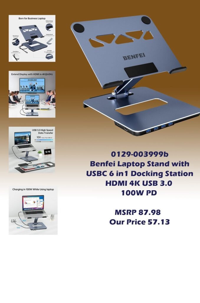 0129-003999b-Benfei Laptop Stand with USB C 6in1 Docking Station HDMI 4K USB 3.0 100W PD img0_MSRP 87.98 Our Price 57.13 copy