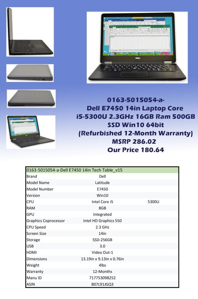 0163-5015054-a-Dell E7450 14in Laptop Core i5-5300U 2.3GHz 16GB Ram 500GB SSD Win10 64bit (Refurbished 12-Month Warranty) img0 MSRP 286.02 Our Price 180.64 copy