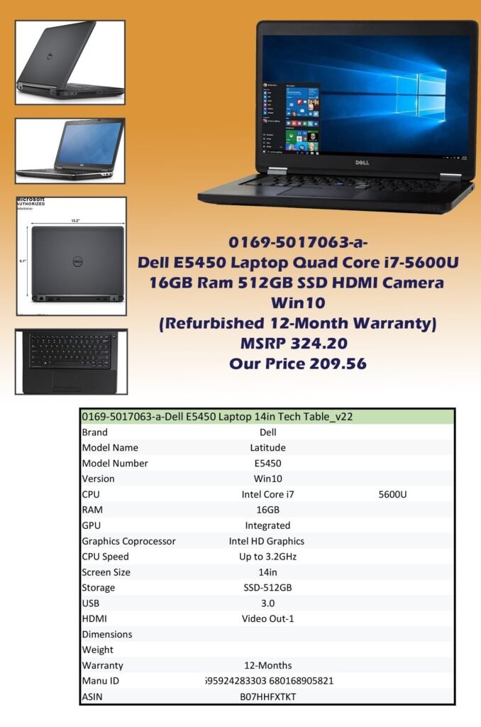 0169-5017063-a-Dell E5450 Laptop 14in Quad Core i7-5600U 16GB Ram 512GB SSD HDMI Camera Win10 (Refurbished 12-Month Warranty) img0 MSRP 324.20 Our Price 209.56 copy