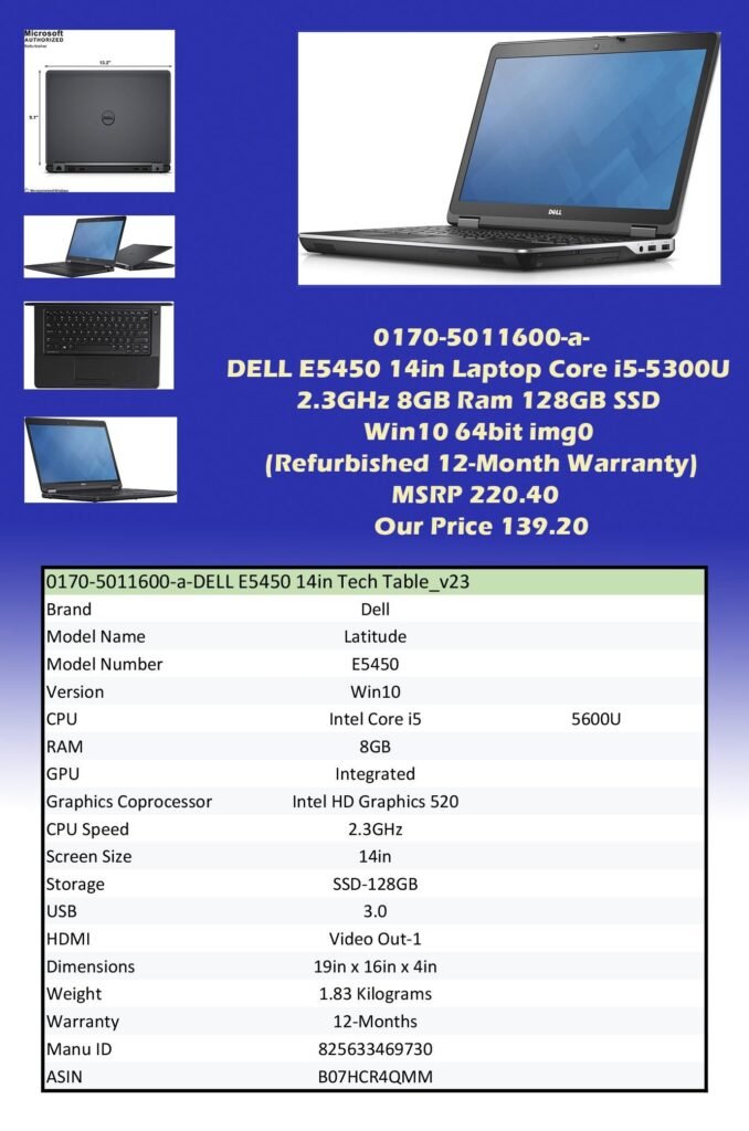 0170-5011600-a-DELL E5450 14in Laptop Core i5-5300U 2.3GHz 8GB Ram 128GB SSD Win10 64bit img0 (Refurbished 12-Month Warranty) img0 MSRP 220.40 Our Price 139.20 copy