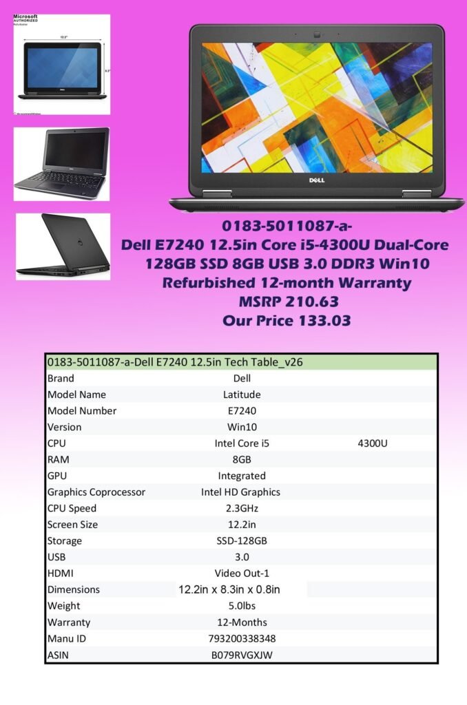 0183-5011087-a-Dell E7240 12.5in Core i5-4300U Dual-Core 128GB SSD 8GB DDR3 USB 3.0 Win10 (Refurbished 12-Month Warranty) MSRP 210.63 Our Price 133.03 copy