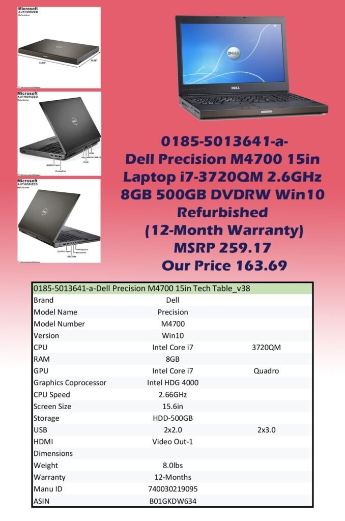 0185-5013641-a-Dell Precision M4700 15in Laptop Intel Core i7-3720QM 2.6GHz 8GB 500GB DVDRW Win10 (Refurbished 12-Month Warranty)img0 MSRP 259.17 Our Price 163.69 copy