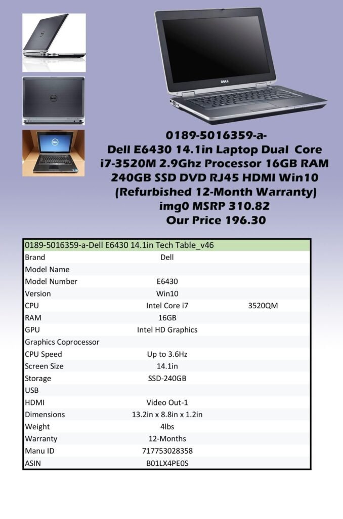 0189-5016359-a-Dell E6430 14.1in Laptop Intel Dual Core i7-3520M 2.9Ghz Processor 16GB RAM 240GB SSD DVD RJ45 HDMI Win10 (Refurbished 12-Month Warranty)img0 MSRP 310.82 Our Price 196.30 copy
