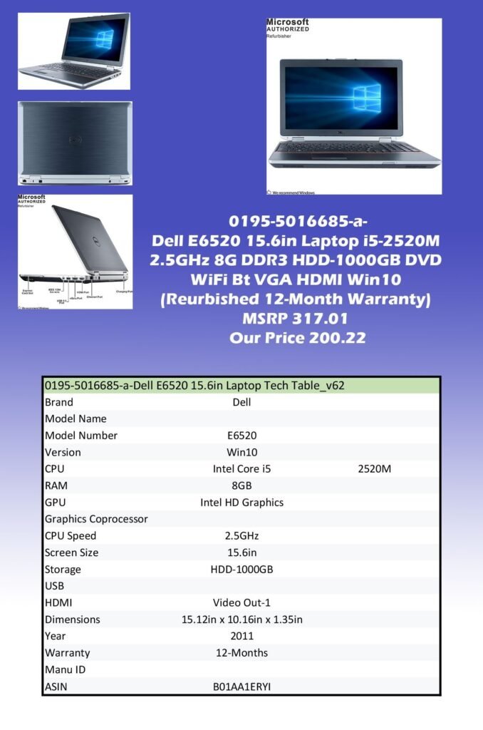 0195-5016685-a-Dell E6520 15.6in Laptop i5-2520M 2.5GHz 8G DDR3 HDD-1000GB DVD WiFi Bt VGA HDMI Win10 (Reurbished 12-Month Warranty) MSRP 317.01 Our Price 200.22 copy