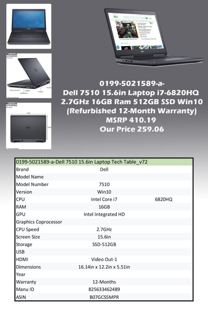 0199-5021589-a-Dell 7510 15.6in Laptop i7-6820HQ 2.7GHz 16GB Ram 512GB SSD Win10 Webcam (Refurbished 124-Month Warranty)img0 MSRP 410.19 Our Price 259.06 copy